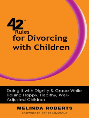 cover image of 42 Rules for Divorcing with Children